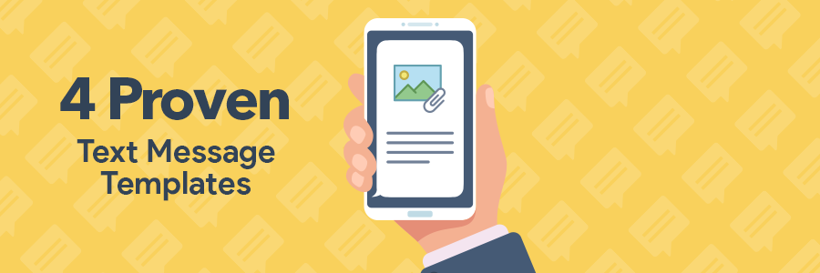 4 Proven Text Message Templates - v2